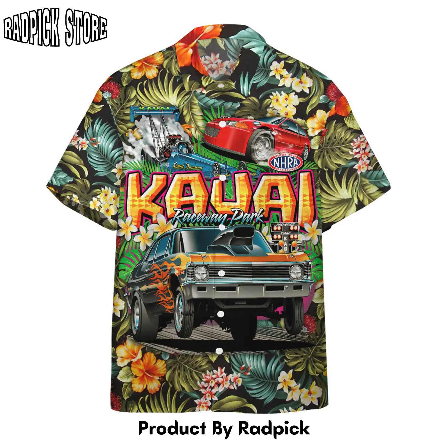 Radpick 3d kauai drag racing custom hawaii shirt rp2921